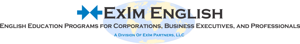 ExIm English - English Education Programs for Corporations, Business Executives, and Professionals